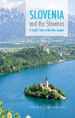 Slovenia and the Slovenes book