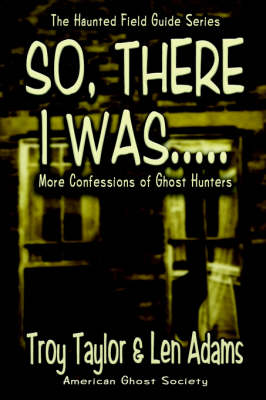 So, There I Was... book