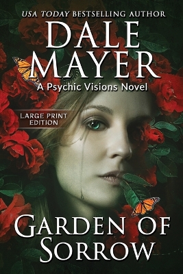 Garden of Sorrow by Dale Mayer