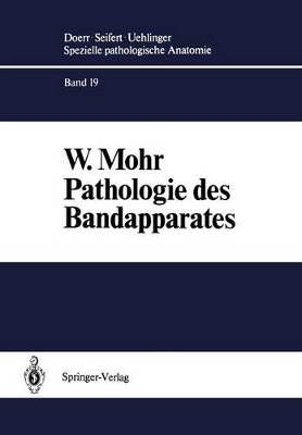 Pathologie des Bandapparates: Sehnen · Sehnenscheiden · Faszien · Schleimbeutel book