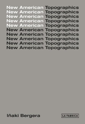 New American Topographics book