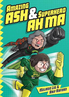 Amazing Ash & Superhero Ah Ma Book 1 book