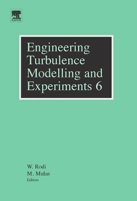 Engineering Turbulence Modelling and Experiments 6 book