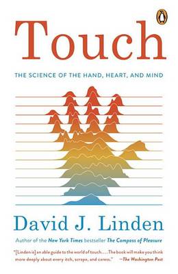 Touch: The Science of the Hand, Heart, and Mind book