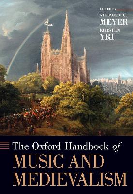 The Oxford Handbook of Music and Medievalism book