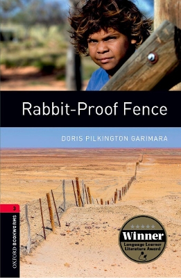 Oxford Bookworms Library: Rabbit-Proof Fence book