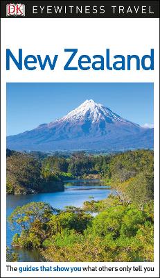 DK Eyewitness Travel Guide New Zealand by DK Eyewitness