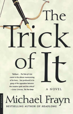 The Trick of it by Michael Frayn