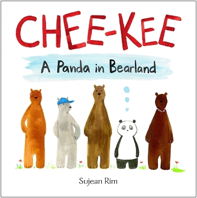 Chee-Kee: A Panda in Bearland book