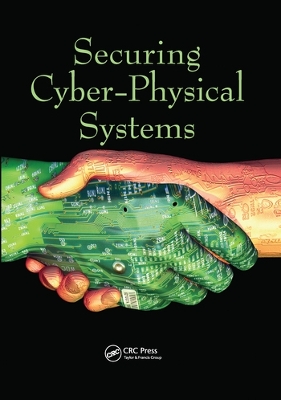 Securing Cyber-Physical Systems by Al-Sakib Khan Pathan