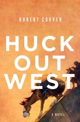 Huck Out West book