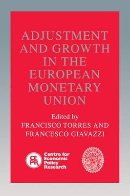 Adjustment and Growth in the European Monetary Union book