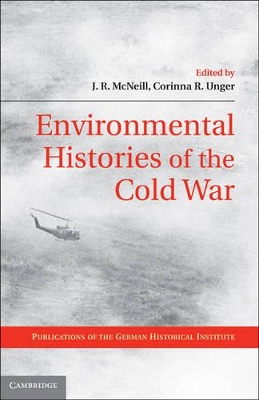 Environmental Histories of the Cold War book