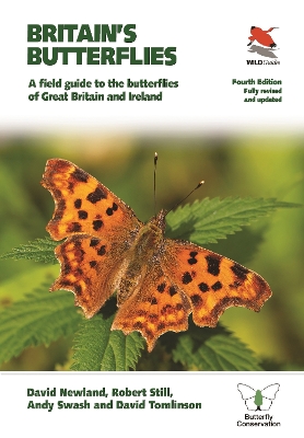 Britain's Butterflies: A Field Guide to the Butterflies of Great Britain and Ireland – Fully Revised and Updated Fourth Edition book