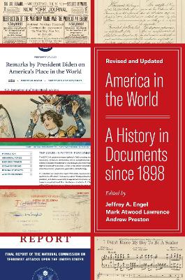 America in the World: A History in Documents since 1898, Revised and Updated book