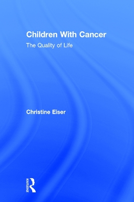 Children with Cancer by Christine Eiser