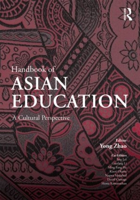 Handbook of Asian Education by Yong Zhao