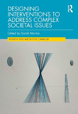 Designing Interventions to Address Complex Societal Issues book