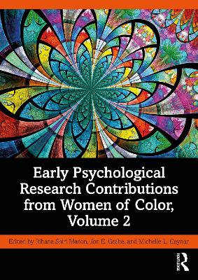 Early Psychological Research Contributions from Women of Color, Volume 2 book