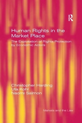 Human Rights in the Market Place by Christopher Harding