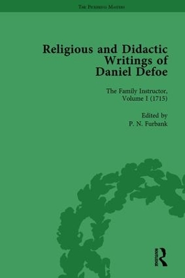 Religious and Didactic Writings of Daniel Defoe, Part I Vol 1 book