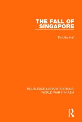 Fall of Singapore 1942 book