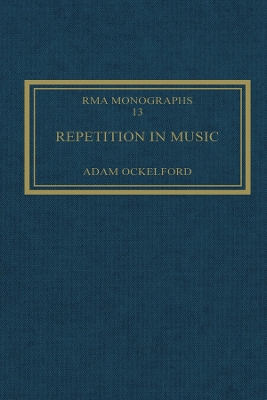 Repetition in Music: Theoretical and Metatheoretical Perspectives book