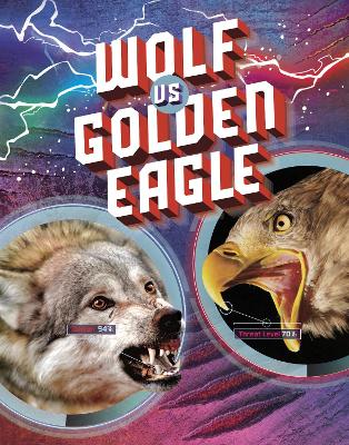 Wolf vs Golden Eagle by Lisa M Bolt Simons
