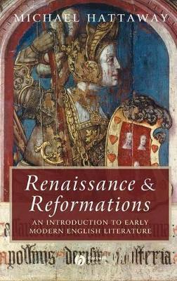 Renaissance and Reformations by Michael Hattaway