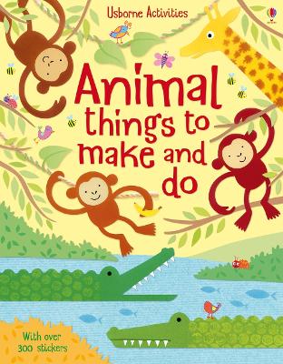 Animal Things to Make and Do book