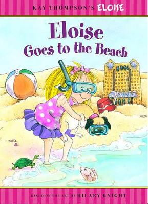 Eloise Goes to the Beach book