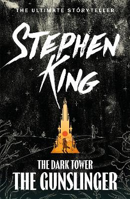 Dark Tower I: The Gunslinger by Stephen King