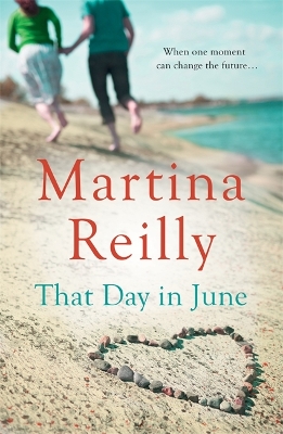 That Day in June by Martina Reilly