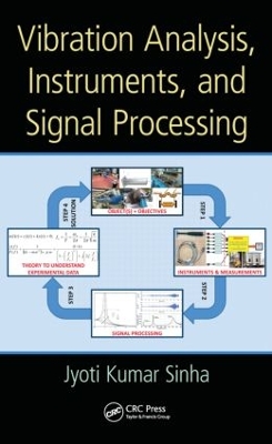 Vibration Analysis, Instruments, and Signal Processing book