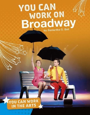 You Can Work on Broadway book