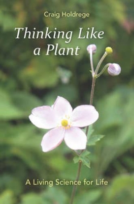 Thinking Like a Plant book