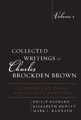 Collected Writings of Charles Brockden Brown book