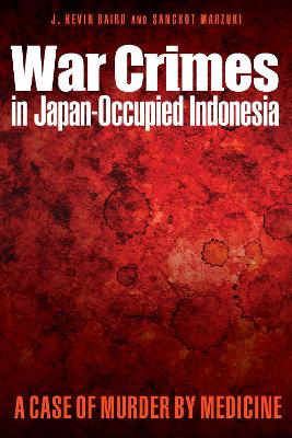 War Crimes in Japan-Occupied Indonesia book