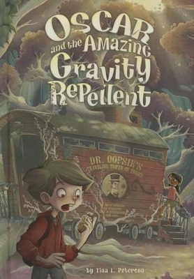 Oscar and the Amazing Gravity Repellent book
