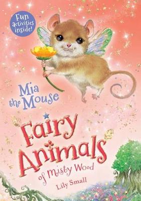 MIA the Mouse by Lily Small