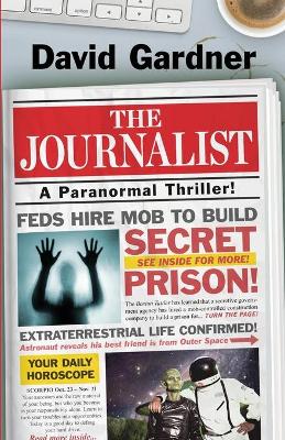 The Journalist: A Paranormal Thriller book