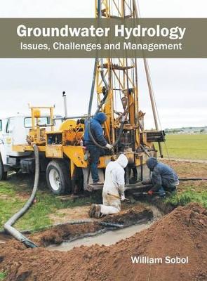 Groundwater Hydrology: Issues, Challenges and Management book