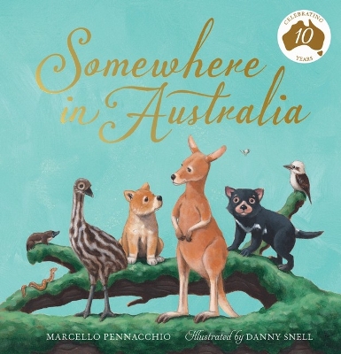 Somewhere in Australia (10th Anniversary Edition) book