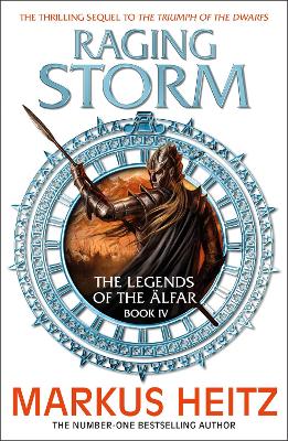 Raging Storm: The Legends of the Alfar Book IV by Markus Heitz