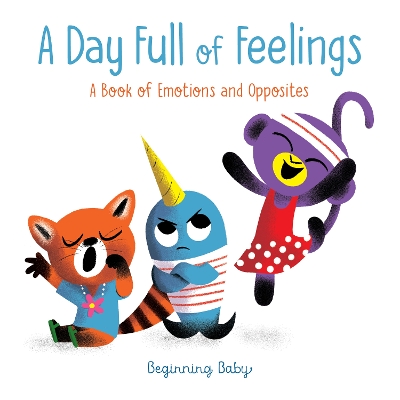 Day Full of Feelings: Beginning Baby book