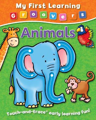 My First Learning Groovers: Animals book