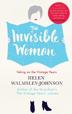 The Invisible Woman by Helen Walmsley-Johnson