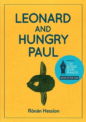 LEONARD AND HUNGRY PAUL by Ronan Hession