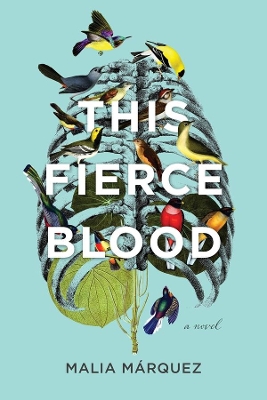 This Fierce Blood – A Novel book