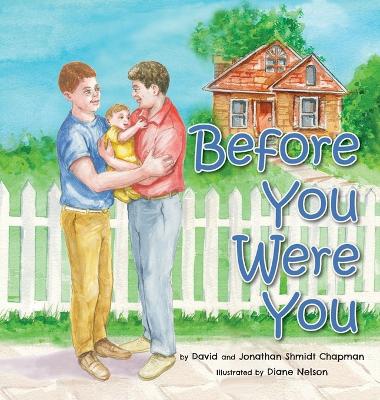 Before You Were You book